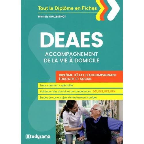 DEAES -Spécialité accompagnement de la vie à domicile DEAES -Spécialité accompagnement de la vie à domicile