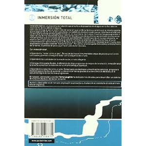 Inmersión Total. Un Método Revolucionario Para Nadar Mejor, Más Rápido Y Fácilmente (Deportes)