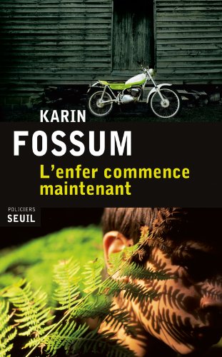 L'enfer commence maintenant