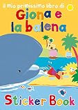 Il mio primissimo libro di Giona e la balena. Con adesivi. Ediz. illustrata