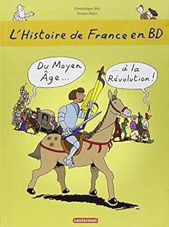 jaquette livre L'histoire de France en BD, Tome 2 : Du Moyen Age à la Révolution