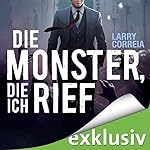 Die Monster, die ich rief (Monster Hunter 1)