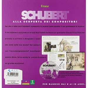 Franz Schubert. Con CD Audio