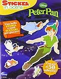 Peter Pan. Sticker in scena. Con adesivi. Ediz. illustrata