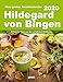 Abreißkalender Hildgard von Bingen 2020: Hildegard von Bingen 2020 by 