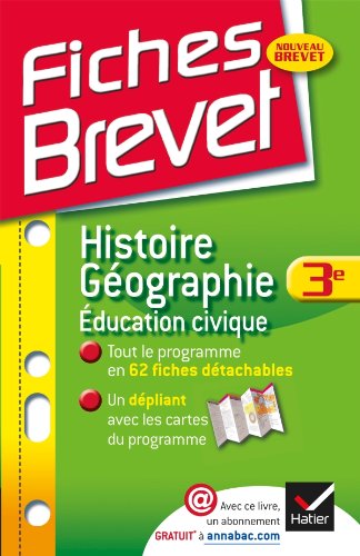 Download Fiches Brevet Histoire-Géographie Éducation civique 3e: Fiches de cours - Troisième