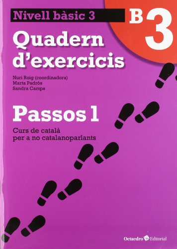 Passos 1 Bàsic Quadern d'exercicis B3 (Curs de català per a no catalanoparlants)