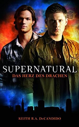 Download Supernatural: Das Herz des Drachens Download Supernatural: Das Herz des Drachens