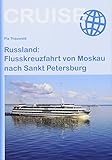 Image de Russland: Flusskreuzfahrt von Moskau nach Sankt Petersburg (Cruise)