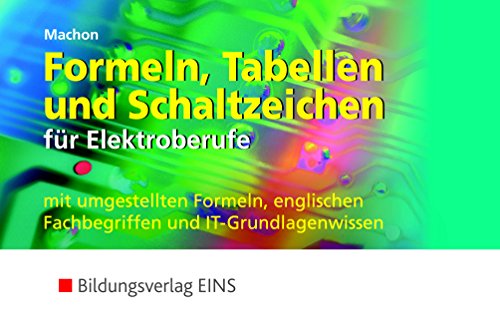 Download Formeln, Tabellen und Schaltzeichen für Elektroberufe - Formelsammlung Download Formeln, Tabellen und Schaltzeichen für Elektroberufe - Formelsammlung