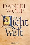 Image de Das Licht der Welt: Historischer Roman (Die Fleury-Serie, Band 2)