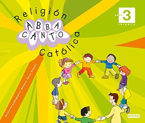 Religión Católica Abbacanto 3 años Infantil (Proyecto Abbacanto)