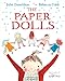 The Paper Dolls by Julia Donaldson, Rebecca Cobb