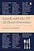 Lunch with the FT: 52 Classic Interviews by Lionel Barber