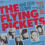 Nur dein Clown (Only you) / Summertime / 106 262-100 - FLYING PICKETS