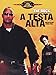 A testa alta