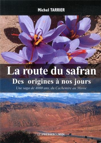 La route du safran francais