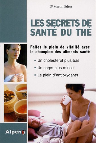Download Les Secrets de santé du thé Download Les Secrets de santé du thé