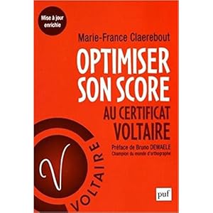 Optimiser son score au certificat Voltaire Livre en Ligne Optimiser son score au certificat Voltaire Livre en Ligne - Telecharger Ebook