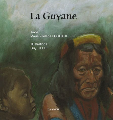 couverture de : La Guyane