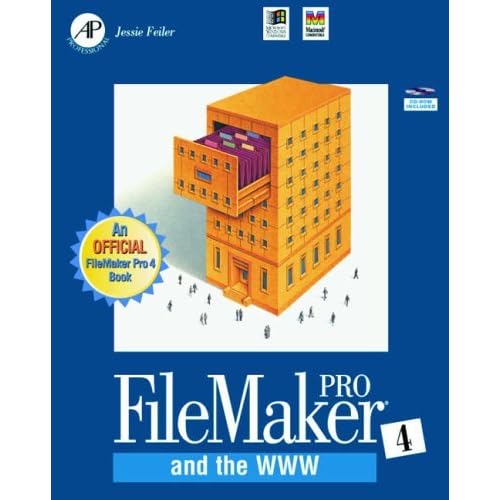 FileMaker Pro 4.0 and the World Wide Web by Jesse Feiler (1998-04-05) FileMaker Pro 4.0 and the World Wide Web by Jesse Feiler (1998-04-05)