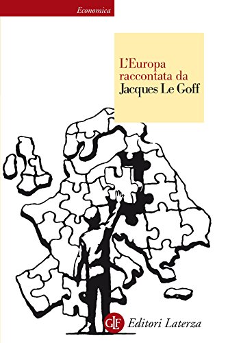 Download L'Europa raccontata da Jacques Le Goff
