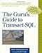 The Guru's Guide to Transact-SQL by