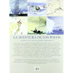 La aventura de los polos : cuadernos de viaje de grandes exploradores