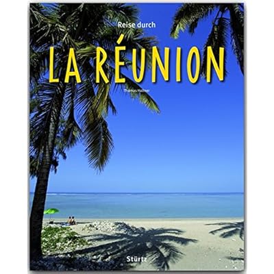 Reise Durch La Reunion Ein Bildband Mit Uber 200 Bildern Sturtz Verlag Pdf Epub Graemetennyson Reise Durch La Reunion Ein Bildband Mit Uber 200 Bildern Sturtz Verlag Pdf Epub Graemetennyson