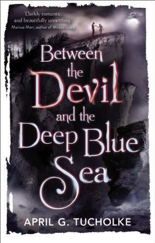 Télécharger Between the Devil and the Deep Blue Sea (English Edition) PDF