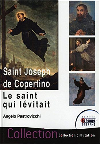 Download Saint Joseph de Copertino - Le saint qui lévitait Download Saint Joseph de Copertino - Le saint qui lévitait