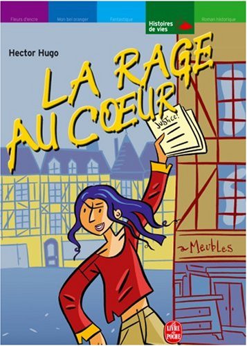 couverture de : La rage au coeur