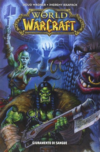 Download Giuramento di sangue. World of Warcraft Download Giuramento di sangue. World of Warcraft