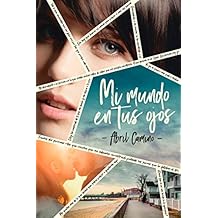 Mi mundo en tus ojos (Titania fresh)