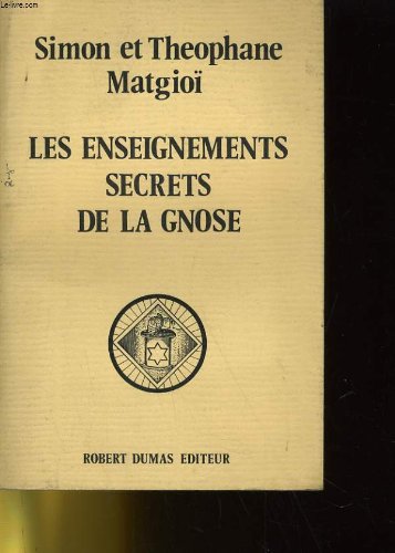 Les enseignements secrets de la gnose gratuit Les enseignements secrets de la gnose gratuit