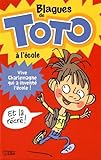 Lire et Rire: Blagues de Toto à l'école: Dès 6 ans
