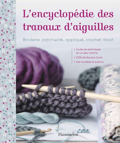 <a href="/node/17260">L'encyclopédie des travaux d'aiguilles</a>