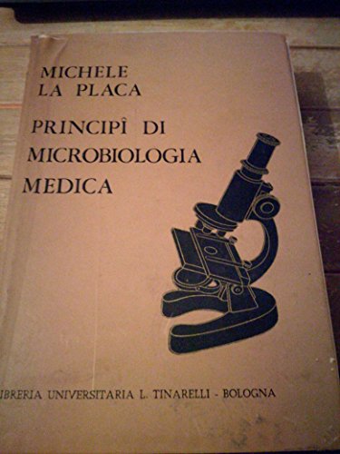 Principi di microbiologia medica Principi di microbiologia medica