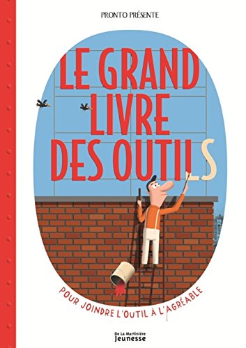 Grand livre des outils (Le)