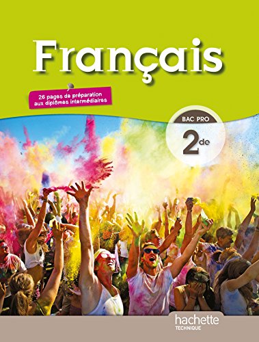 Book's Cover of Français 2de Bac pro  Livre élève grand format  Ed 2014