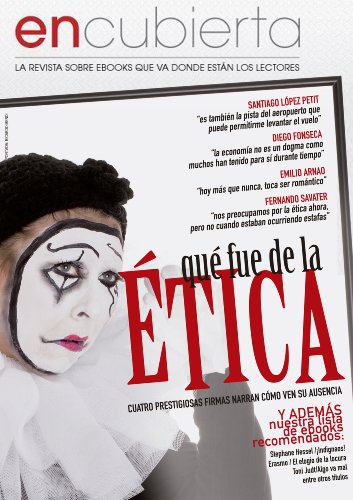 Revista EnCubierta - ¿Qué fue de la ética? por EnCubierta