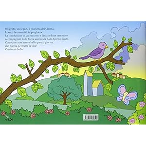 Cresima è bello. Itinerario di preparazione al sacramento della confermazione per ra