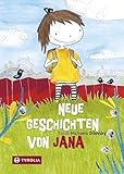 Neue Geschichten von Jana by 