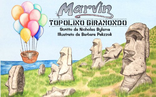 Marvin - Topolino giramondo Marvin - Topolino giramondo