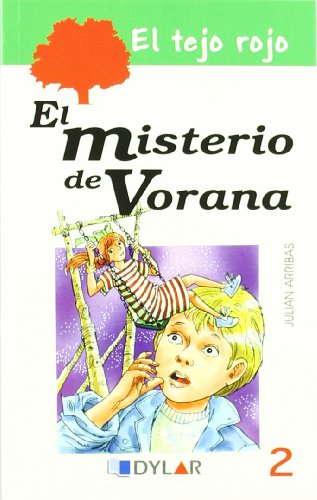 El misterio de vorana - libro 2 (el tejo rojo)