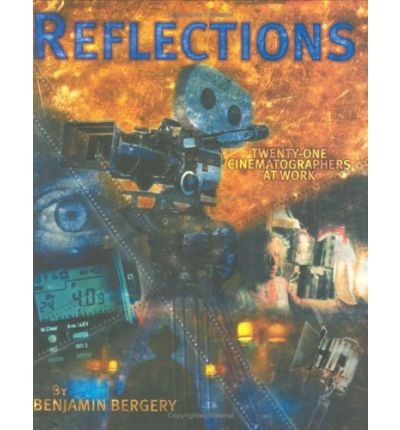 Preisvergleich Produktbild Reflections: Twenty One Cinematographers at Work (Paperback) - Common