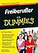 Freiberufler für Dummies by Steffi Sammet, Stefan Schwartz