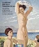 Image de La seduzione della luce e l'invenzione del vero