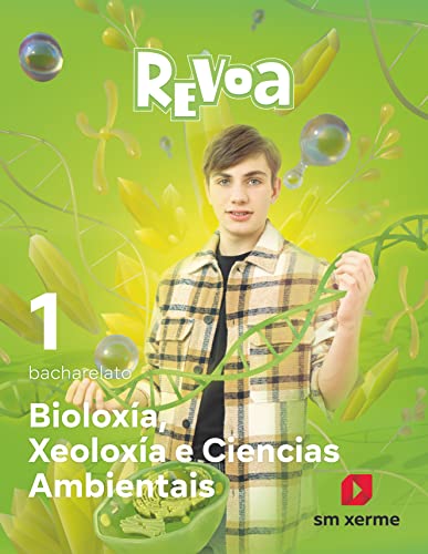 Bioloxía, Xeoloxía e Ciencias Ambientais 1 Bacharelato Revoa -  (REVUELA)