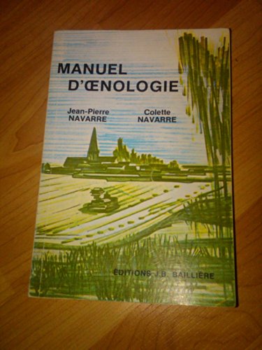 Manuel d'oenologie francais Manuel d'oenologie francais